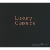 LUXURY CLASSICS